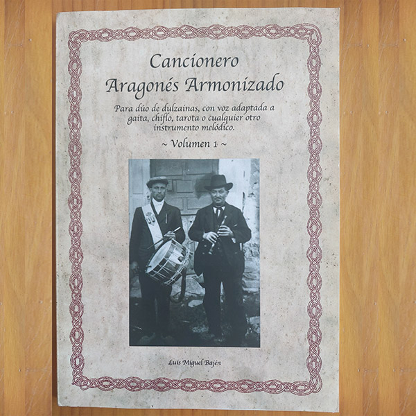 Cancionero aragonés armonizado. Volumen 1