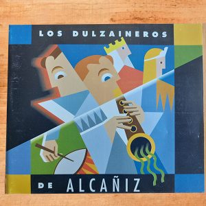 Los dulzaineros de Alcañiz.