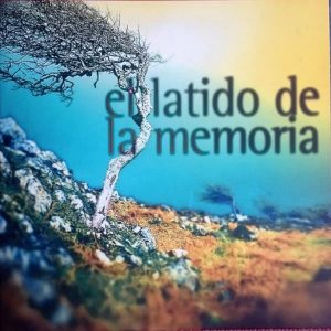 El latido de la memoria.