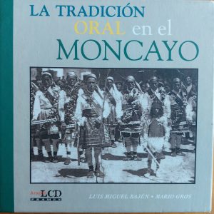 La tradición oral en el Moncayo.